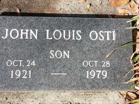 OSTI, JOHN LOUIS - Los Angeles County, California | JOHN LOUIS OSTI - California Gravestone Photos