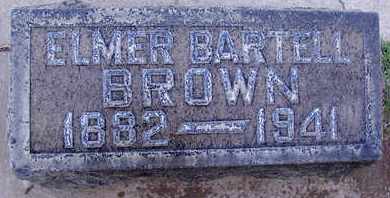 BROWN, ELMER BARTELL - Sutter County, California | ELMER BARTELL BROWN - California Gravestone Photos