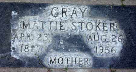 GRAY, MATTIE STOKER - Sutter County, California | MATTIE STOKER GRAY - California Gravestone Photos