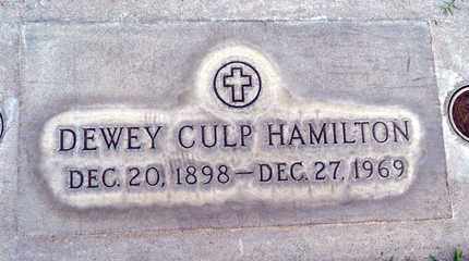HAMILTON, DEWEY CULP - Sutter County, California | DEWEY CULP HAMILTON - California Gravestone Photos