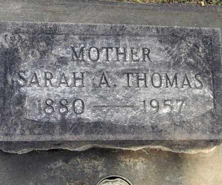 THOMAS, SARAH A. - Sutter County, California | SARAH A. THOMAS - California Gravestone Photos